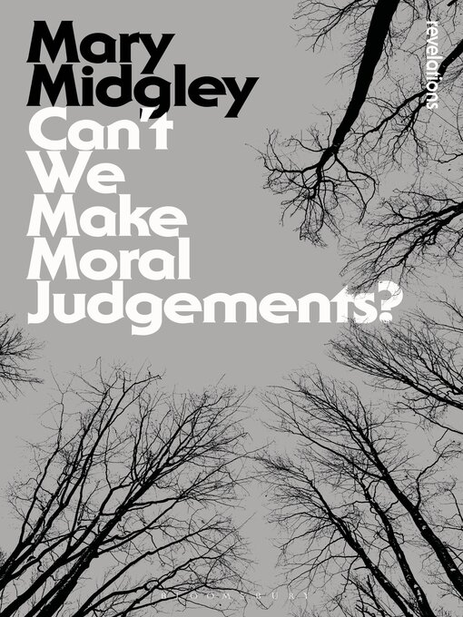 Title details for Can't We Make Moral Judgements? by Mary Midgley - Available